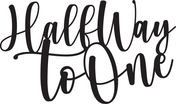 Half way to one birthday decoration baby