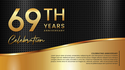 Obraz premium 69th anniversary template design in gold color isolated on a black and gold texture background, vector template