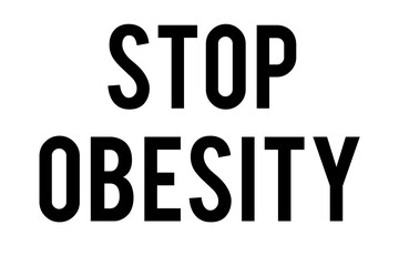 Digital png illustration of stop obestity text on transparent background