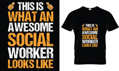 Social worker t-shirt design vector.

