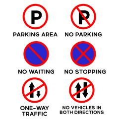 illustration sets of International traffic signs such as parking area signs, no parking signs, no waiting signs, no stopping signs, one-way traffic signs, and no vehicles in both directions signs