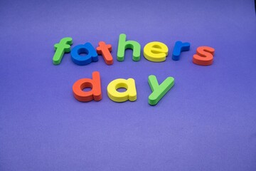 Fathers Day in coloured lower case letters