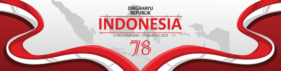 Perayaan Hari Kemerdekaan Republik Indonesia 2023. Dirgahayu Republik Indonesia 78. 17 Agustus 1945. 17 August 1945. The Independence Day of Indonesia.