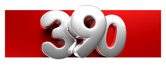 White number 390 over a red text box 3D illustration on . Advertising signs. Product design. Product sales.