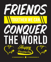 Naklejka na ściany i meble World Friendship day Typography Design, Happy Friendship day 