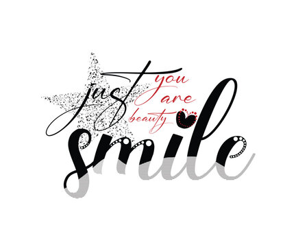 Just smile vector design for girls t shirt, poster and banners 