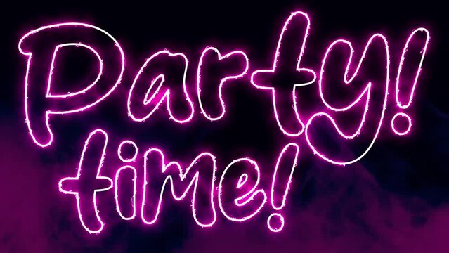 Party Time text font with neon light. Luminous and shimmering haze inside the letters of the text Party Time. Party Time neon sign.