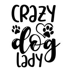 Crazy Dog Lady svg