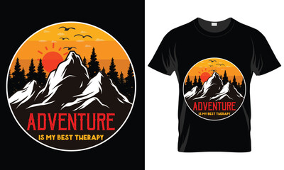 This is my Camping, hiking t-shirt design. Mountain illustration, outdoor adventure . Vector graphic for t shirt and other uses. Outdoor Adventure Inspiring Motivation Quote. Vector Typography
