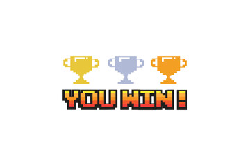 Pixel art 8-bit You Win text with one big winner golden cup on white background
