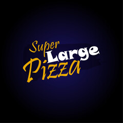 Naklejka na ściany i meble super large pizza typography template, large pizza text 