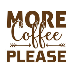 Coffee Svg T-shirt design Lettering