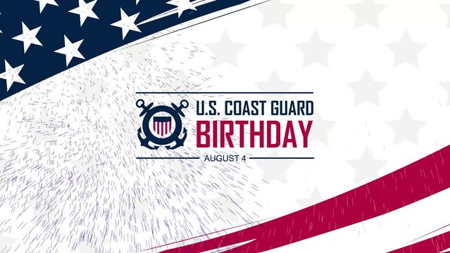 US Coast guard Birthday August 4th 4K Video Animation banner background