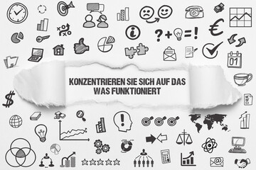 Konzentrieren Sie sich auf das, was funktioniert	