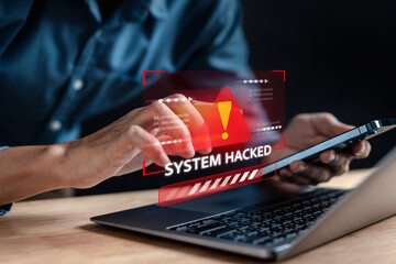 Alert System hacked popup on screen, spam virus with warning caution for notification on internet security protect, code and cyber security and phishing spyware and compromised information...
