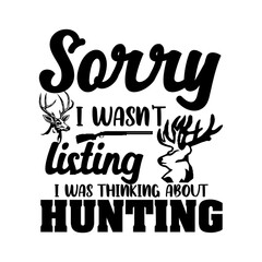 Fototapeta premium Hunting T-shirt design Lettering
