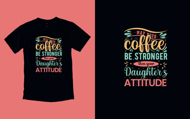 Embrace the Coffee Life, Caffeine Chronicles Embrace the Brew, Coffee T-shirt Design