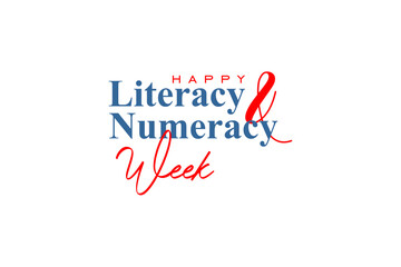 Literacy and Numeracy Week background template Holiday concept