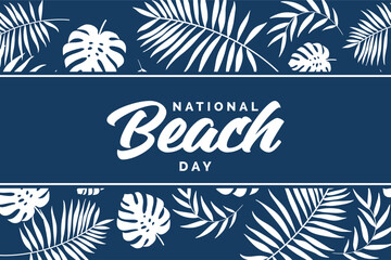 Fototapeta na wymiar National Beach Day background template Holiday concept