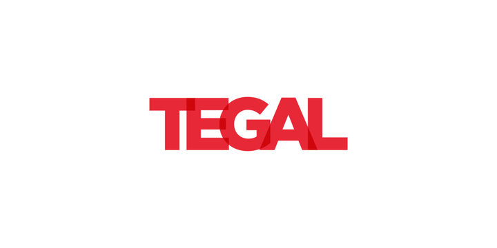 Tegal in the Indonesia emblem. The design features a geometric style, vector illustration with bold typography in a modern font. The graphic slogan lettering.