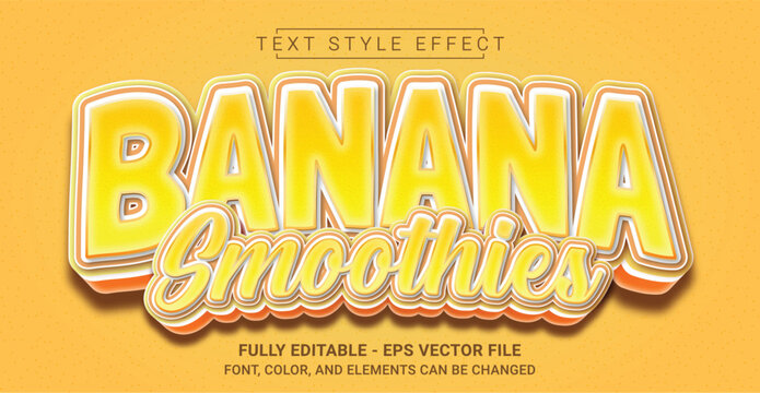 Banana Smoothies Text Style Effect. Editable Graphic Text Template.