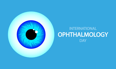 Ophthalmology Day International eyes typography, vector art illustration.