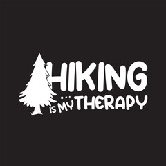 hiking is my therapy t shirt design