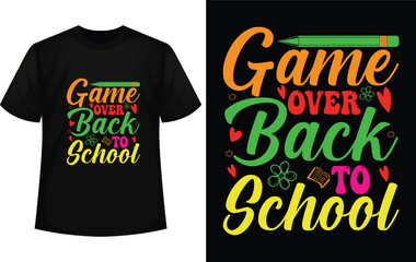 game over back to school t-shirt 