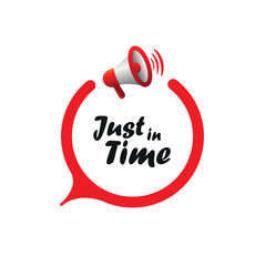 Just In Time sign on white background