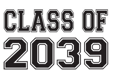 Class of 2037 2038 2039 2040 2041 3042 2043 2044 SVG BUNDLE, class of, Seniors SVG png, Graduation class of svg png, first day of school, jersey font, Back to School, class of png
