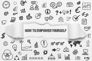 How to empower yourself	 - obrazy, fototapety, plakaty