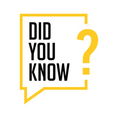 Did You Know label design. Did You Know sign illustration vector.