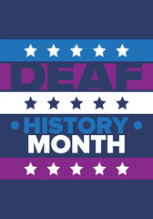 National Deaf History Month. Celebrated from March through April in United States. In honour of the achievement of the deaf and hard of hearing. Poster, postcard, banner. Vector illustration