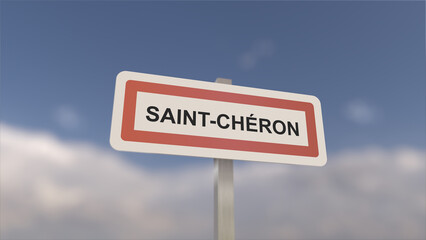 A sign at Saint-Chéron town entrance, sign of the city of Saint Chéron. Entrance to the municipality.