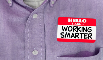 Hello I Am Working Smarter Name Tag More Efficient Productive Employee Worker 3d Illustration