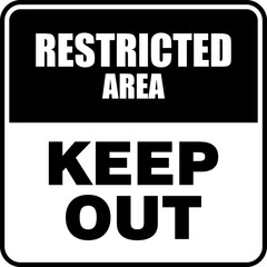 Fototapeta na wymiar Restricted Area, Keep Out sign and sticker vector