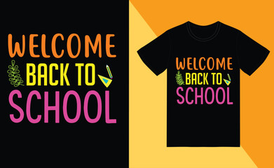 welcome back to school  t shirt