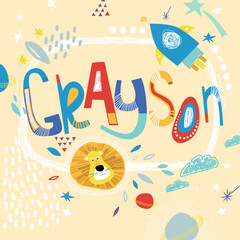 Bright card with beautiful name Grayson in planets, lion and simple forms. Awesome male name design in bright colors. Tremendous vector background for fabulous designs