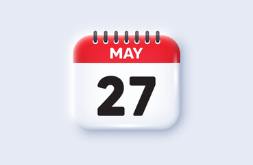 Calendar date 3d icon. 27th day of the month icon. Event schedule date. Meeting appointment time. 27th day of May month. Calendar event reminder date. Vector