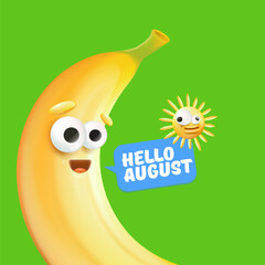 hello August square banner with cartoon sun and funky banana character isolated on summer green background. Vector 3d horizontal hello august scene, poster, flyer, banner and background