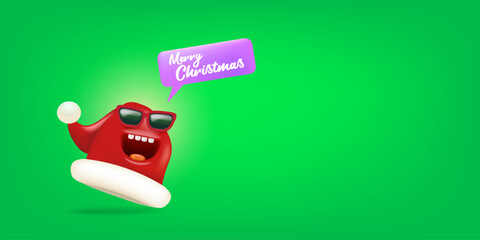 Vector cartoon monster Santa Claus red hat character with sunglasses and speech bubble isolated on green background. Merry Christmas greeting card, poster and banner with funny Santa Claus hat