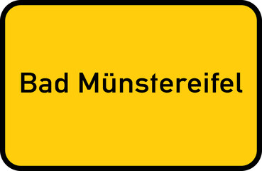 City sign of Bad Münstereifel - Ortsschild von Bad Münstereifel