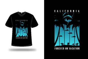 t-shirt california forever on vocation color blue and black