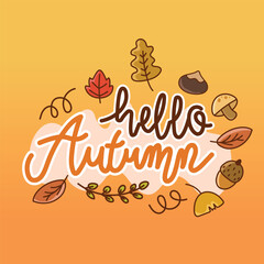 Hello, autumn greeting with autumn leaves elements.