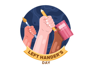 August 13th Left Handers Day vector illustration with diverse hands holding various objects like a pencil, book, and brush, all with their left hand. Perfect for social media, web, greeting card, etc.