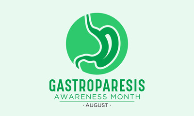 Gastroparesis awareness month is observed every year in august. August is gastroparesis awareness month. Vector template for banner, greeting card, poster with background. Vector illustration.
