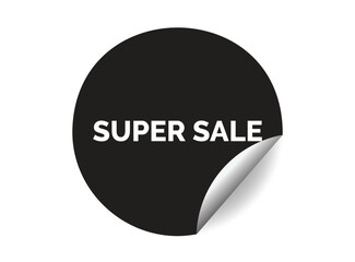 Super Sale round sticker sign. Super Sale circle sticker banner, badge symbol vector illustration.