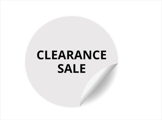 Clearance sale round sticker sign. Clearance sale circle sticker banner, badge symbol vector illustration.
