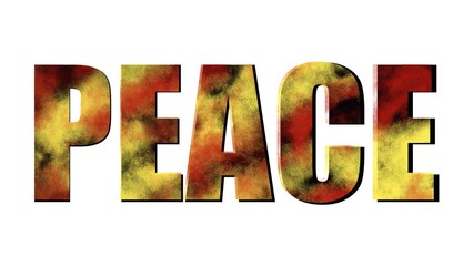 Peace text with grunge and rust colors on white background