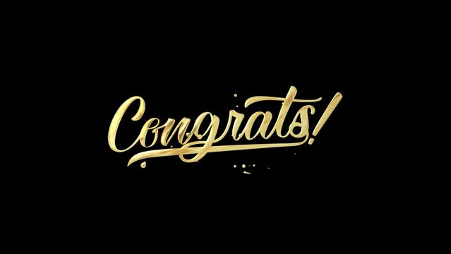 Congrats lettering animation. congrats calligraphy lettering with gold color on black background. Great for celebration, events, etc.